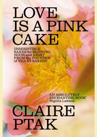 Kniha Love is a Pink Cake
