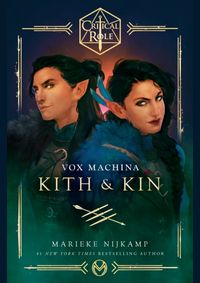 Critical Role: Vox Machina - Kith & Kin kúpite na Knihyprekazdeho.sk