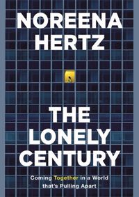 The Lonely Century