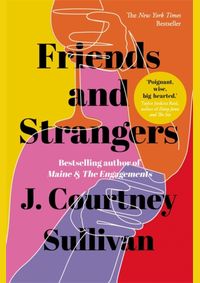 Friends and Strangers