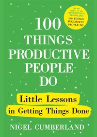 Kniha 100 Things Productive People Do