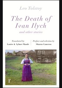 The Death Ivan Ilych and other stories (riverrun editions)