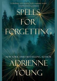 Spells for Forgetting