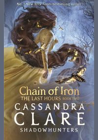 The Last Hours: Chain of Iron