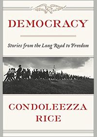 Democracy: The Long Road to Freedom
