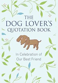 Kniha Dog Lovers Quote Book