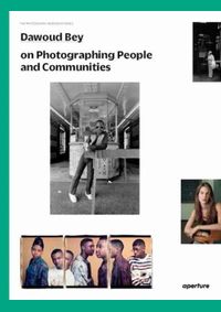 Dawoud Bey on Photographing People and Communities