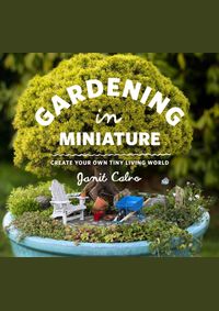 Gardening in Miniature