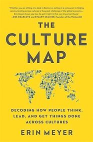 Kniha The Culture Map : Decoding How People Think, Lead, and Get Things Done Across Cultures