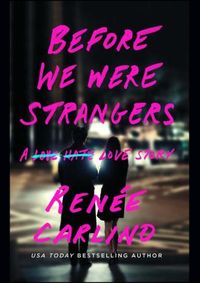 Before We Were Strangers kúpite na Knihyprekazdeho.sk