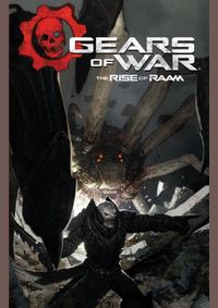 Gears of War The Rise of Raam