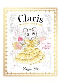 Claris: Fashion Show Fiasco