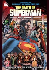 The Death Of Superman The Wake