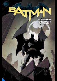 Batman by Scott Snyder and Greg Capullo Omnibus 2