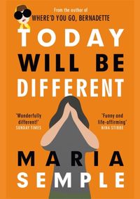 Today Will Be Different