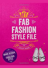 Kniha My Fab Fashion Style File