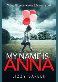 My Name is Anna