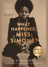 What Happened, Miss Simone