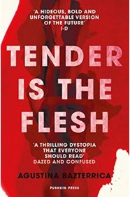 Kniha Tender is the Flesh