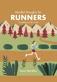 Mindful Thoughts for Runners