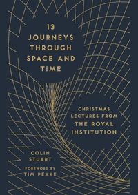 13 Journeys Through Space and Time
