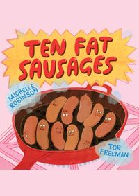 Ten Fat Sausages