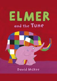 Elmer and the Tune