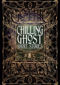 Chilling Ghost Short Stories