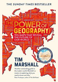 Kniha The Power of Geography : Ten Maps That Reveal the Future of Our World