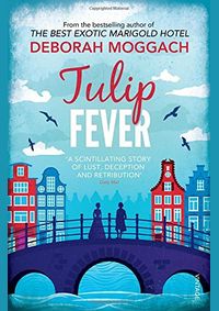 Kniha Tulip Fever Film Tie-in