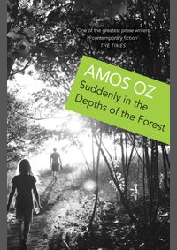 Kniha Suddenly In the Depths of the Forest