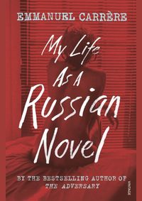Kniha My Life as a Russian Novel