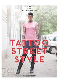 Tattoorialist : Tattoo Street Styl