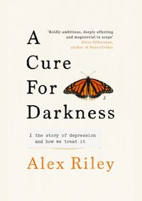 A Cure for Darkness