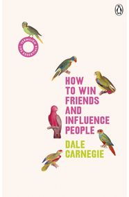 Kniha How to Win Friends and Influence People