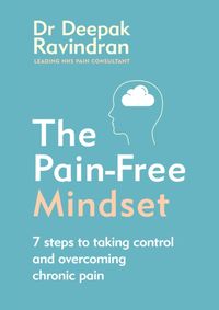 The Pain-Free Mindset