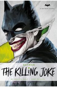 DC Comics novels Batman The Killing Joke