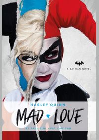 DC Comics novels Harley Quinn Mad Love
