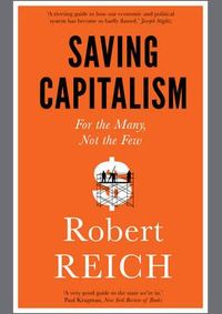Kniha Saving Capitalism : For the Many, Not the Few