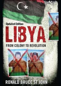 Libya From Colony to Revolution