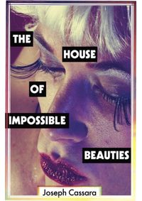 The House of Impossible Beauties