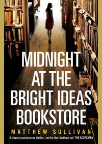 Midnight at the Bright Ideas Bookstore
