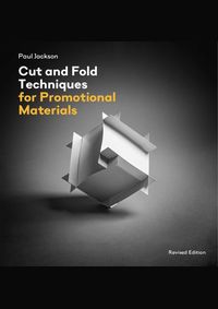 Cut and Fold Techniques for Promotional Materials