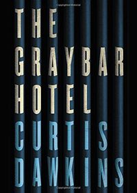 The Graybar Hotel