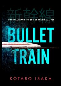 Bullet Train
