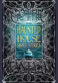 Haunted House Short Stories