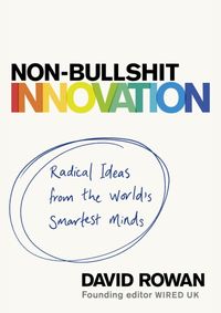 Non-Bullshit Innovation