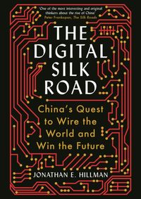 The Digital Silk Road
