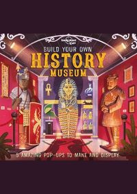 Build Your Own History Museum