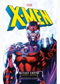 Marvel classic novels Xmen The Mutant Empire Omnibus